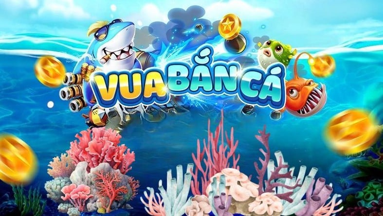 Tìm hiểu Vua bắn cá 3d sảnh game săn cá hấp dẫn